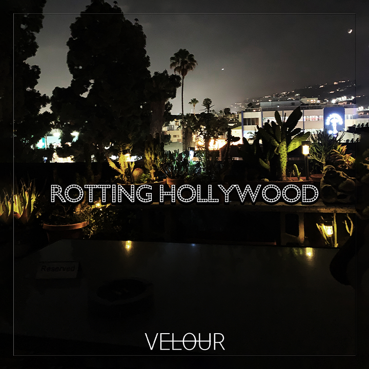 Rotting Hollywood